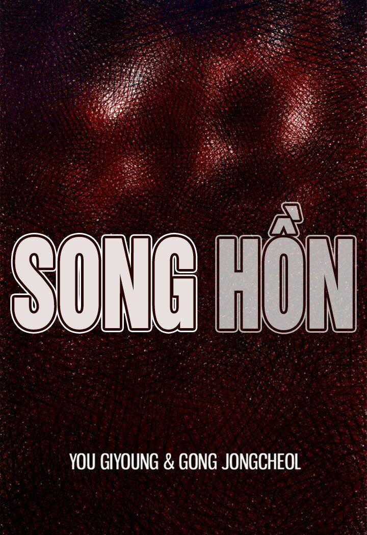 Song Hồn Chapter 4 trang 1