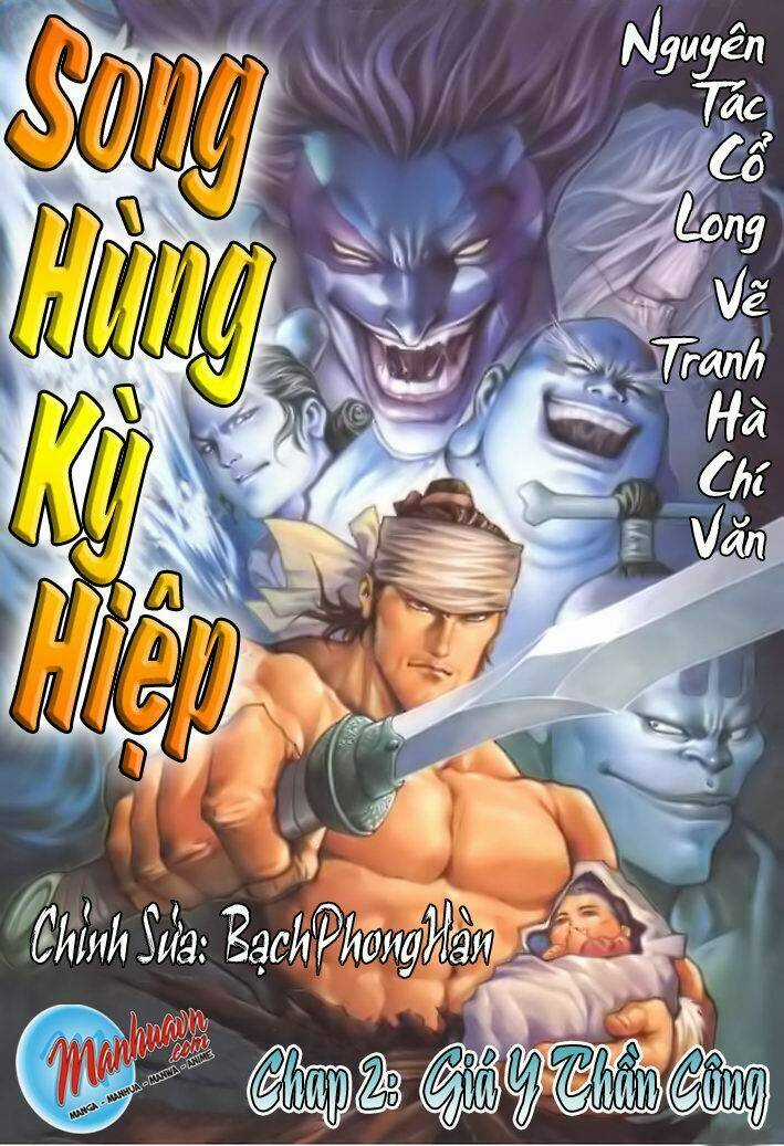 Song Hùng Kỳ Hiệp Chapter 2 trang 0