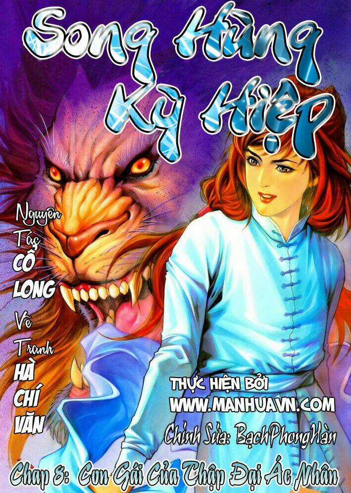 Song Hùng Kỳ Hiệp Chapter 8 trang 0