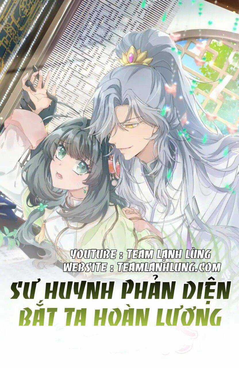 Sư Huynh Phản Diện Bắt Ta Hoàn Lương Chapter 13 trang 0