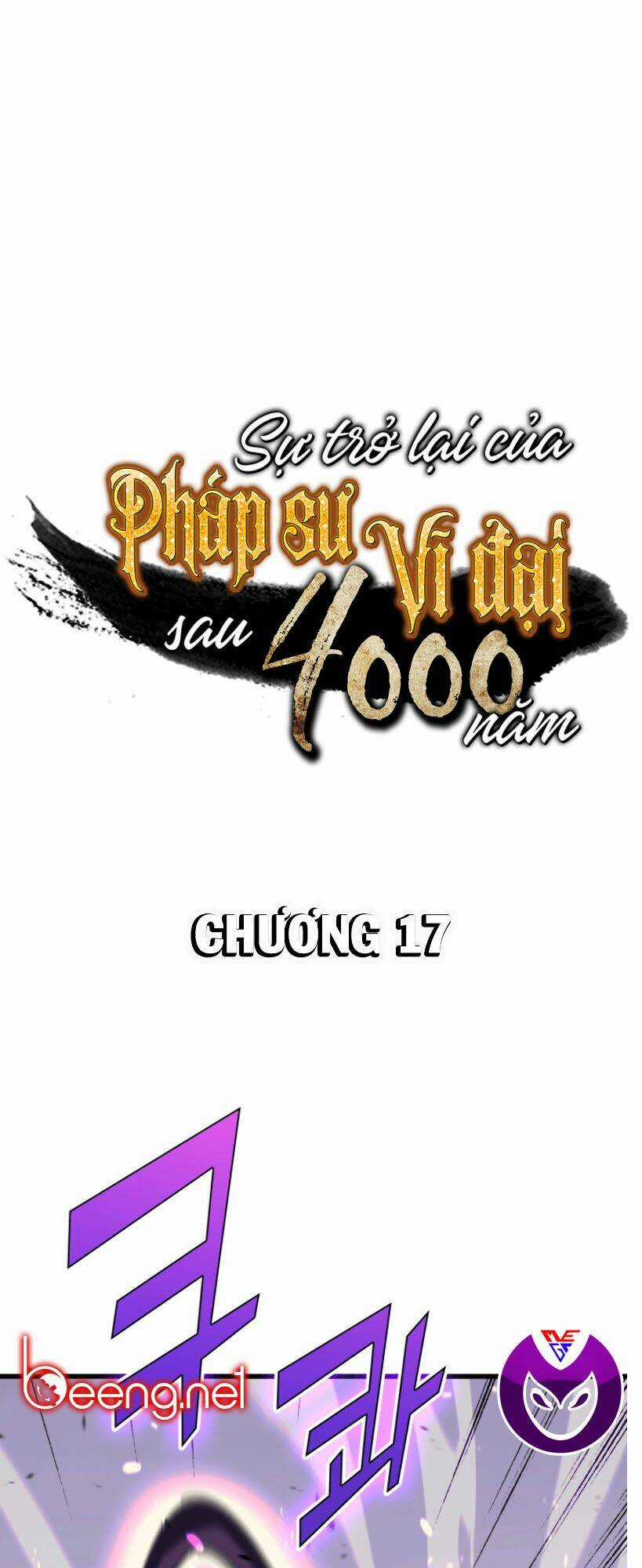 Sự Trở Lại Của Pháp Sư Vĩ Đại Sau 4000 Năm Chapter 17 trang 0