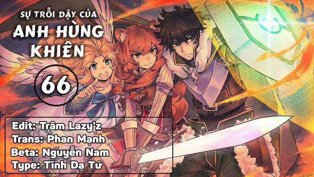 Sự trỗi dậy của Anh Hùng Khiên Chapter 66 trang 0