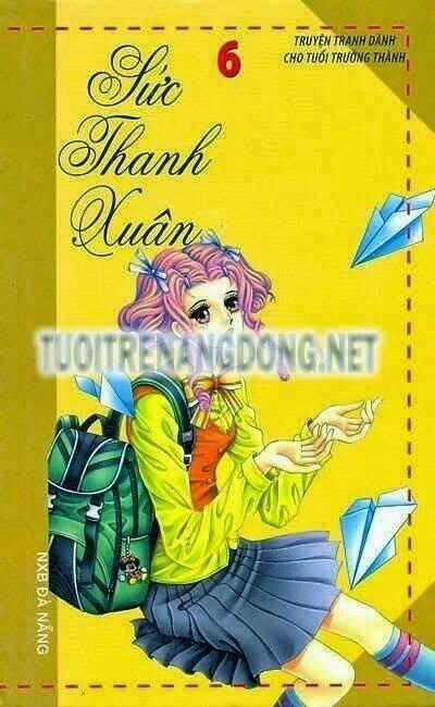 Sức Thanh Xuân Chapter 6 trang 0