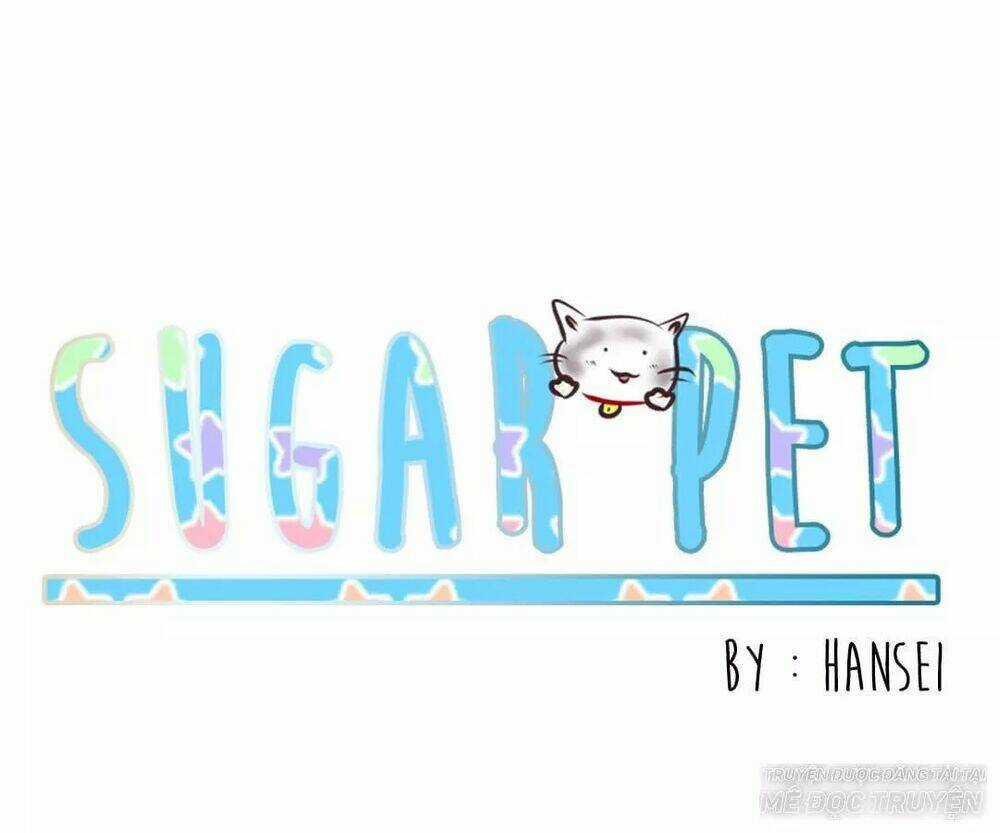 Sugar Pet Chapter 9 trang 0