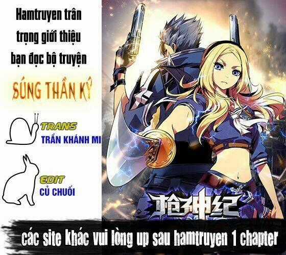 SÚNG THẦN KÝ Chapter 22 trang 0