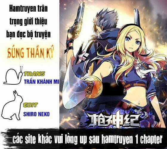 SÚNG THẦN KÝ Chapter 46 trang 0