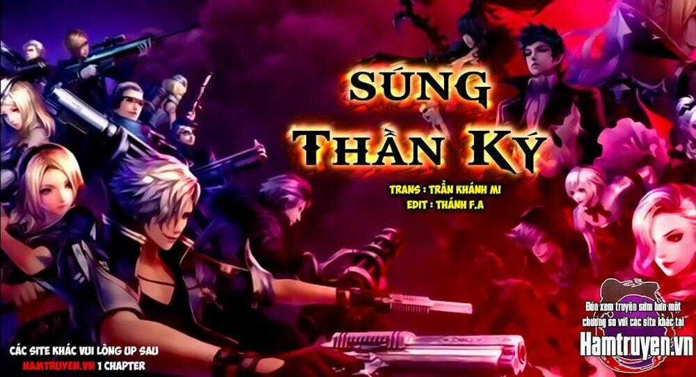 SÚNG THẦN KÝ Chapter 67 trang 0