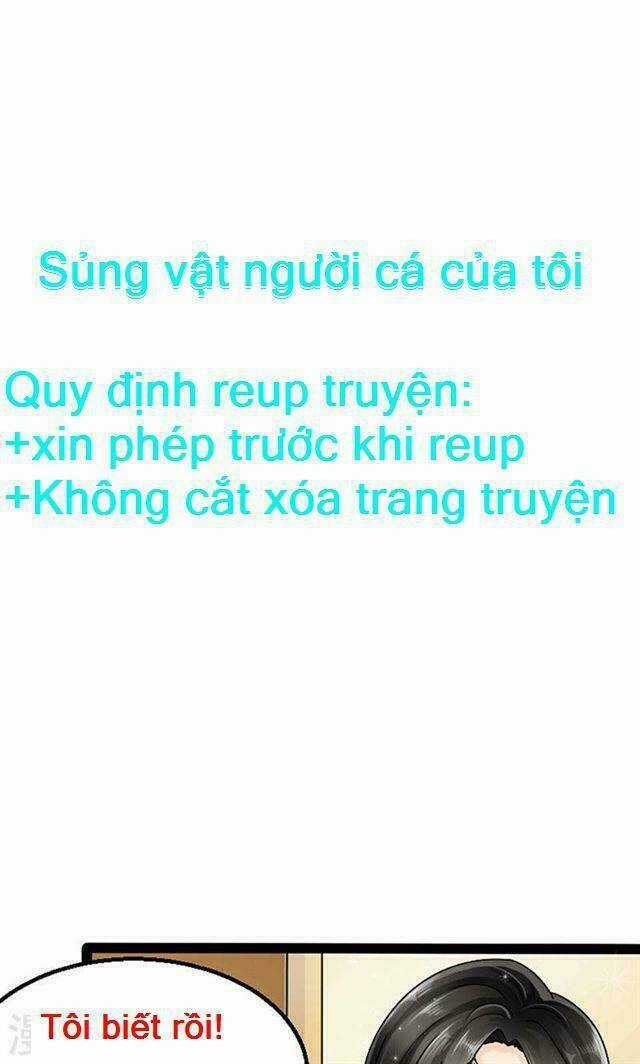 Sủng Vật Người Cá Của Tổng Tài Chapter 3 trang 1