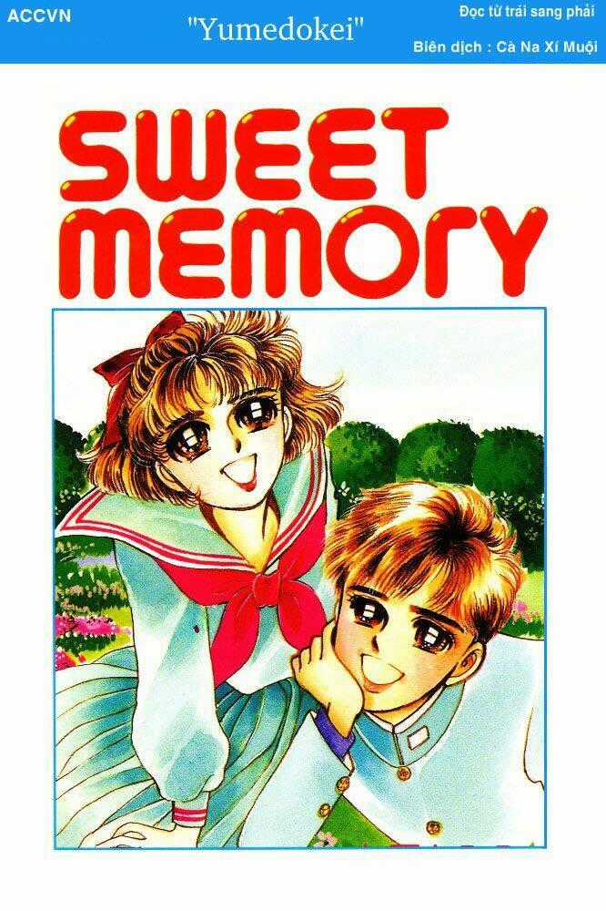 Sweet Memory Chapter 1 trang 1