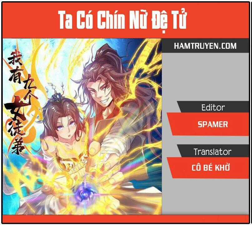 Ta Có Chín Nữ Đồ Đệ Chapter 1 trang 0