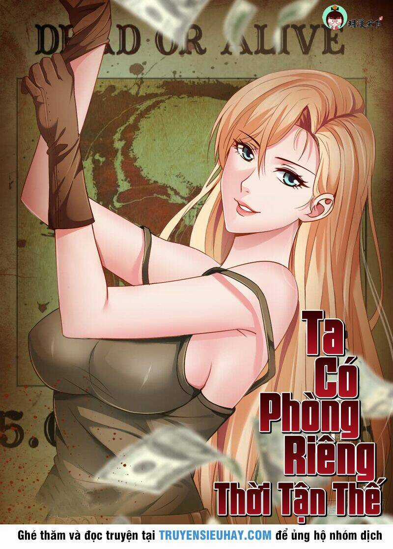 Ta Có Phòng Riêng Thời Tận Thế Chapter 9.1 trang 1