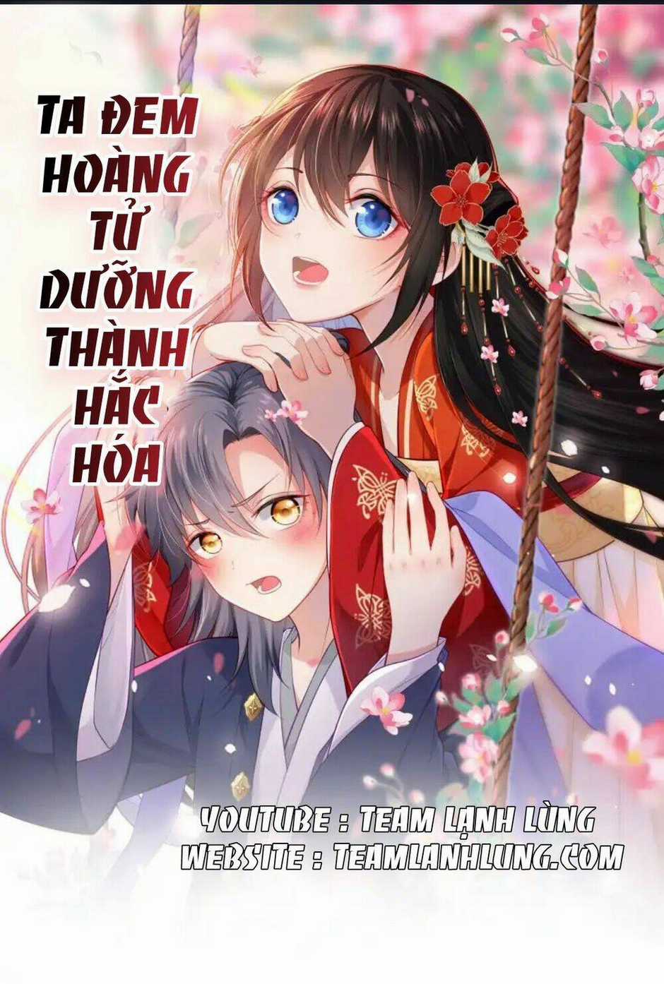 Ta Đem Hoàng Tử Dưỡng Thành Hắc Hóa Chapter 1 trang 1