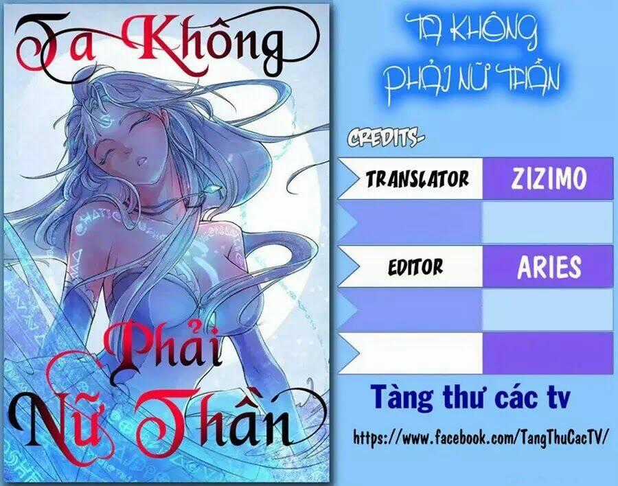 Ta Không Phải Nữ Thần Chapter 1.1 trang 0