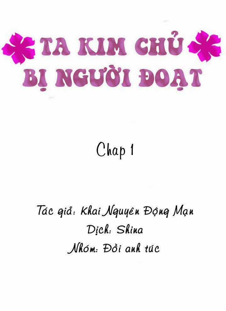 Ta Kim Chủ Bị Người Đoạt Chapter 2 trang 1