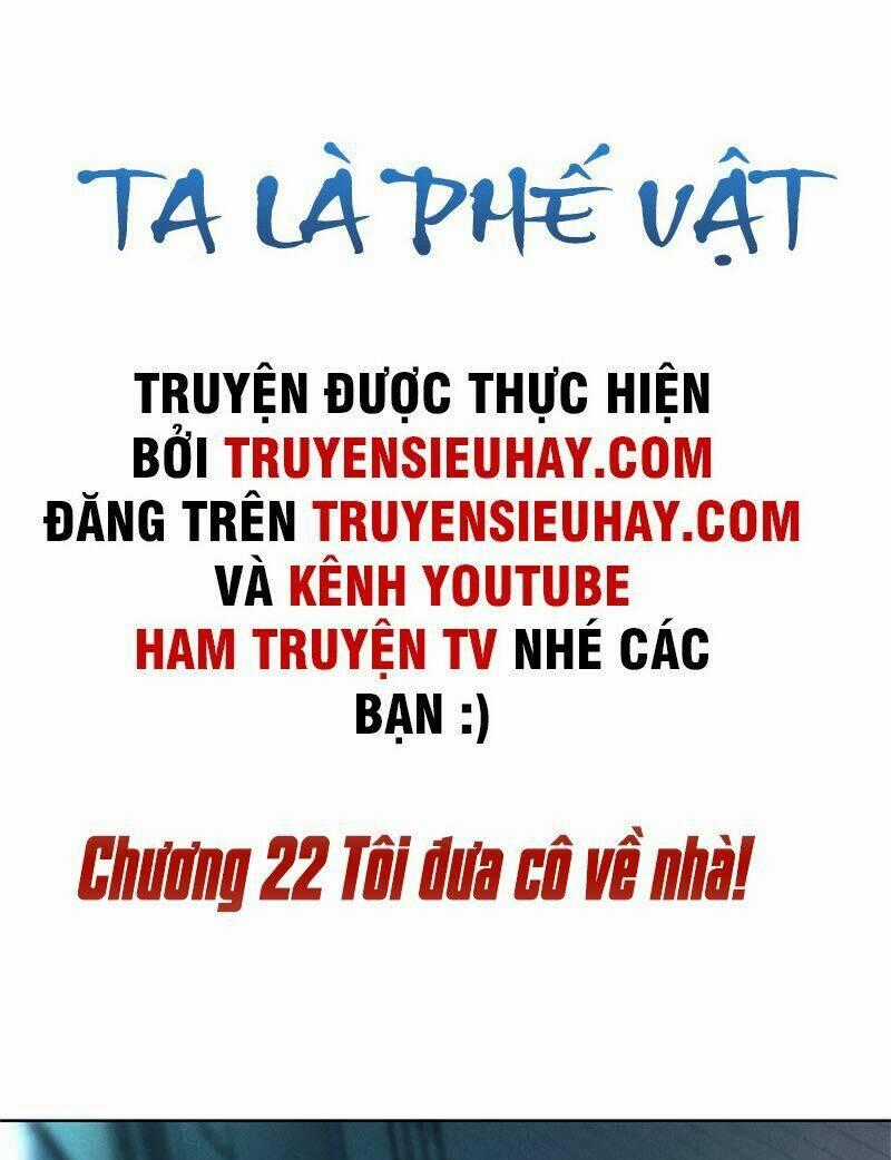 Ta Là Phế Vật Chapter 22 trang 1