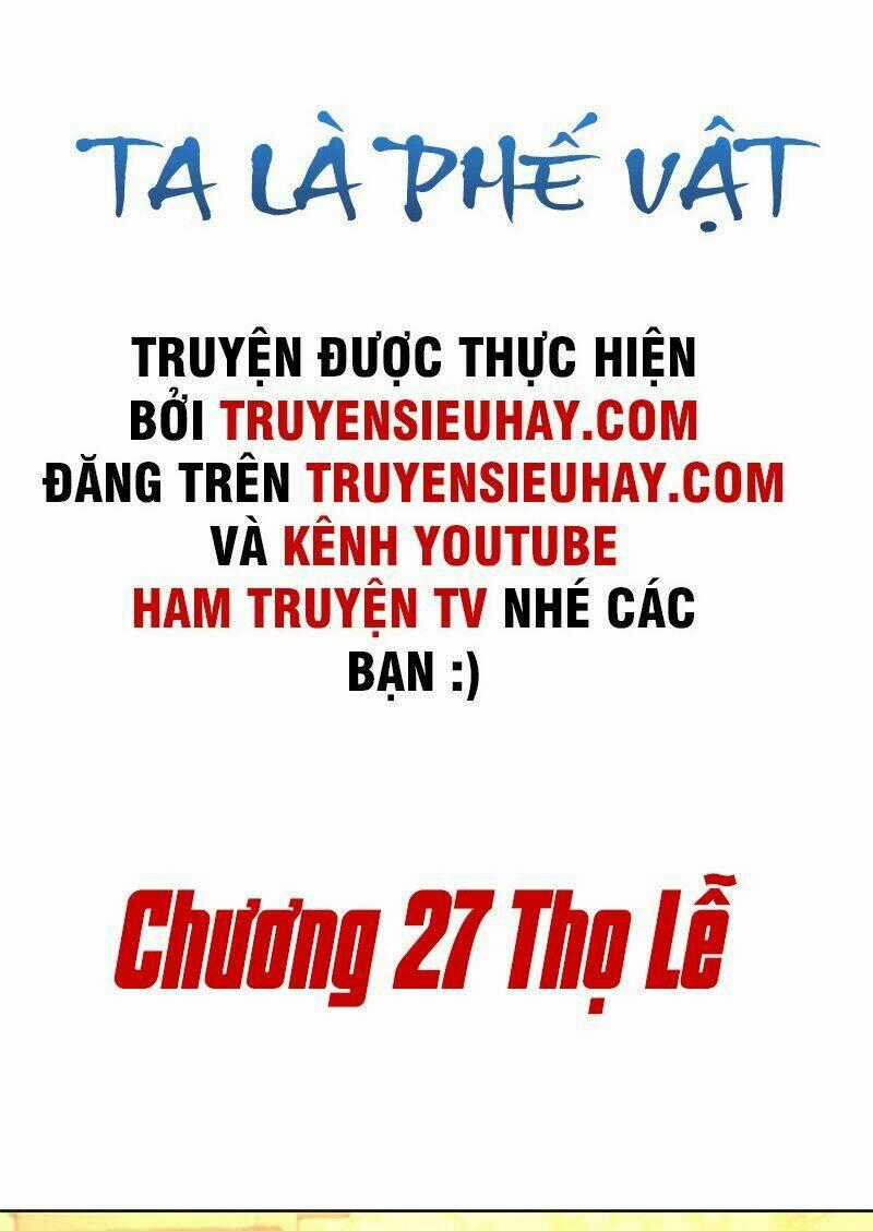 Ta Là Phế Vật Chapter 27 trang 1