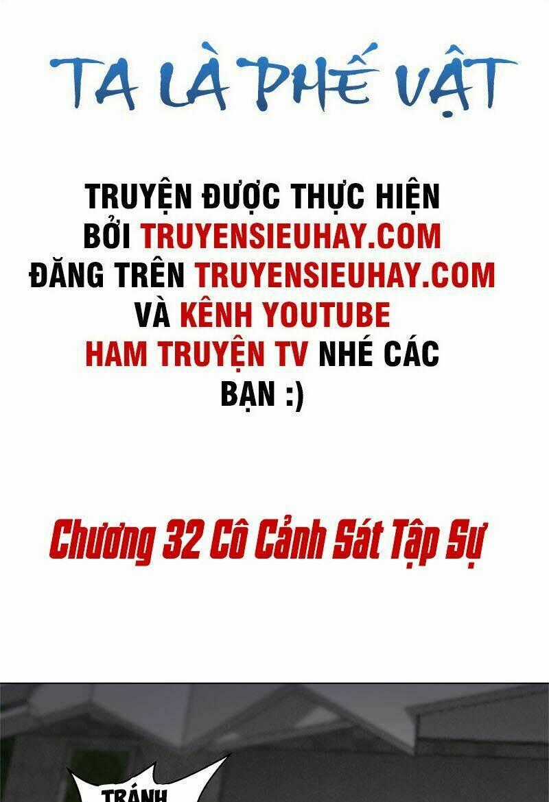 Ta Là Phế Vật Chapter 32 trang 1