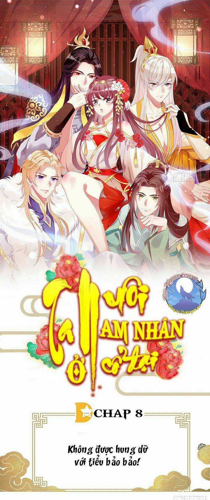 Ta Ở Cổ Đại Nuôi Nam Nhân Chapter 8 trang 0