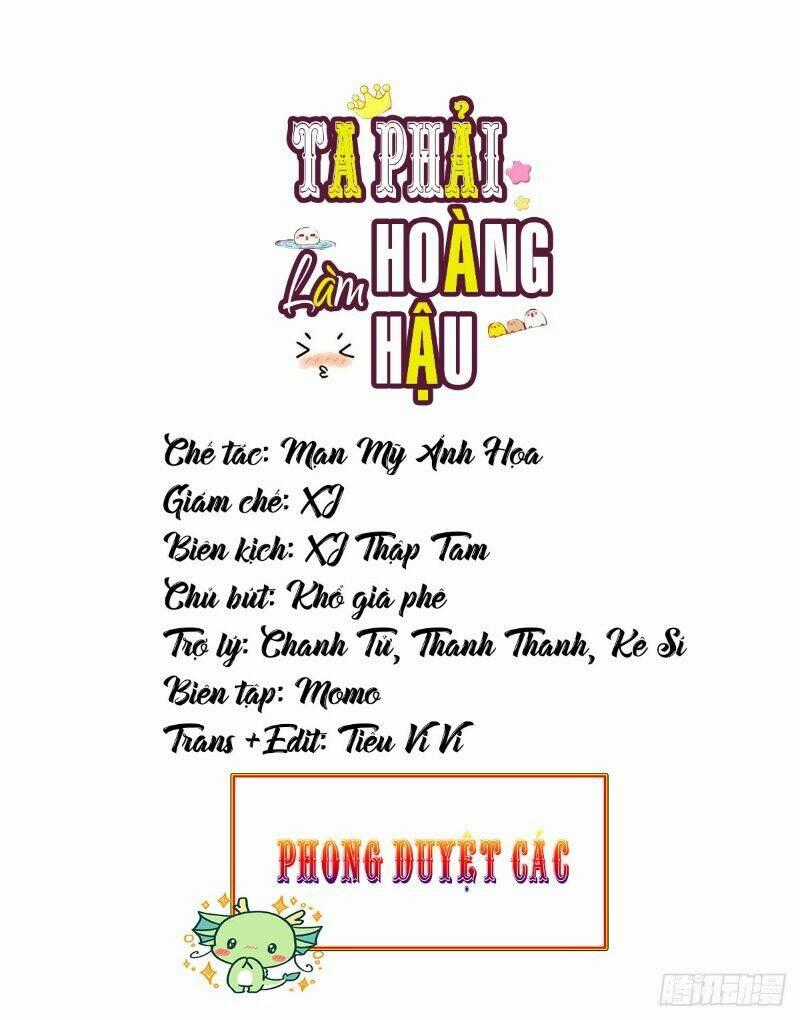 Ta Phải Làm Hoàng Hậu Chapter 1 trang 0