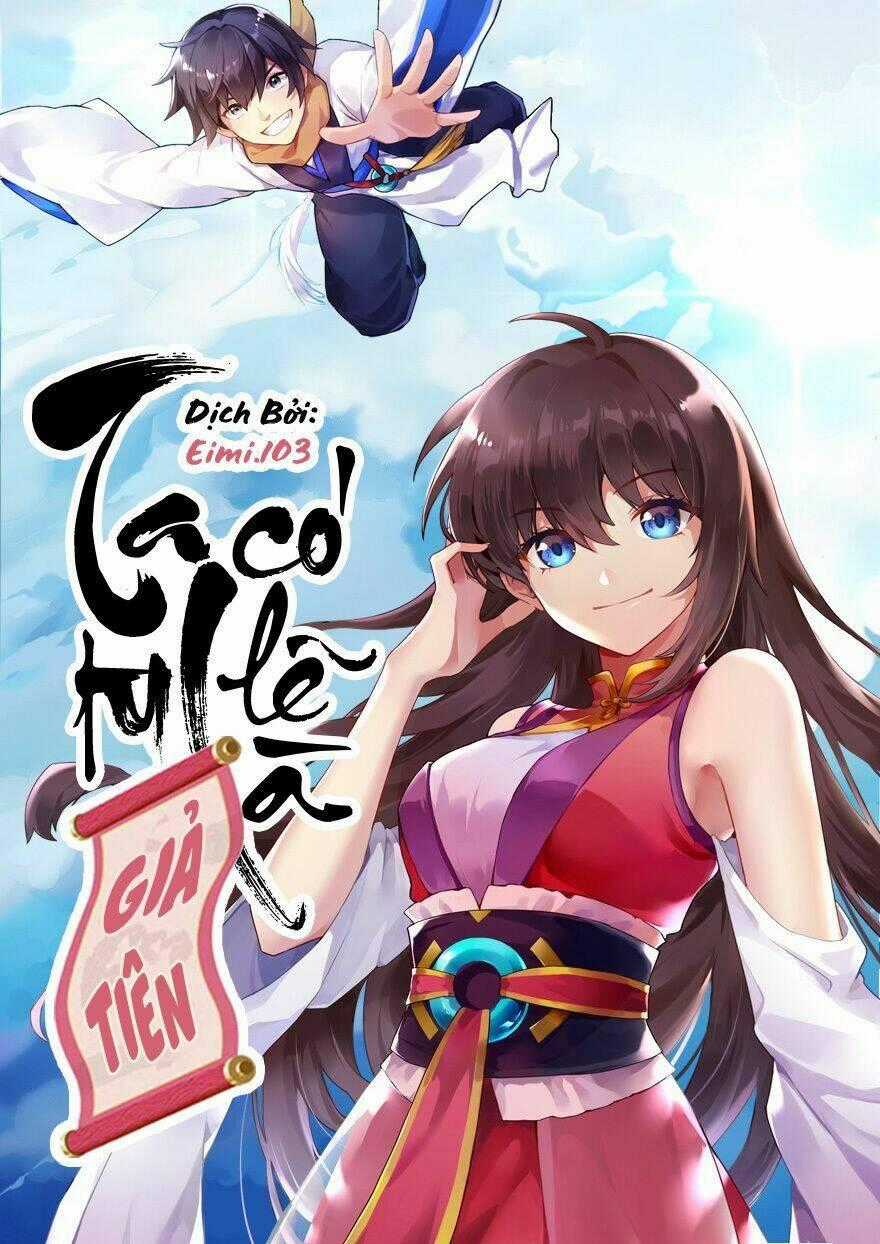 Ta Tu Có Lẽ Là Giả Tiên Chapter 3 trang 1