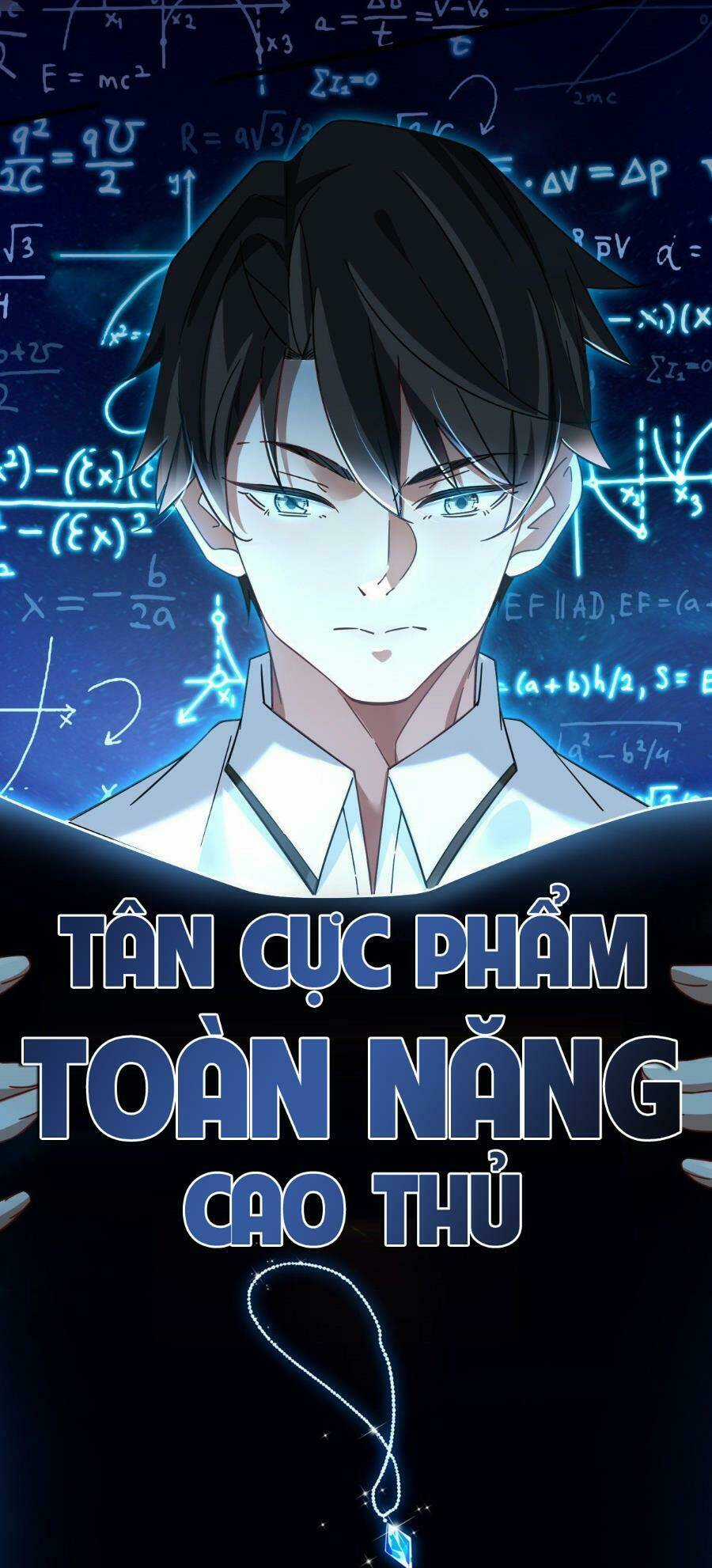 Tân Cực Phẩm Toàn Năng Cao Thủ Chapter 6 trang 0