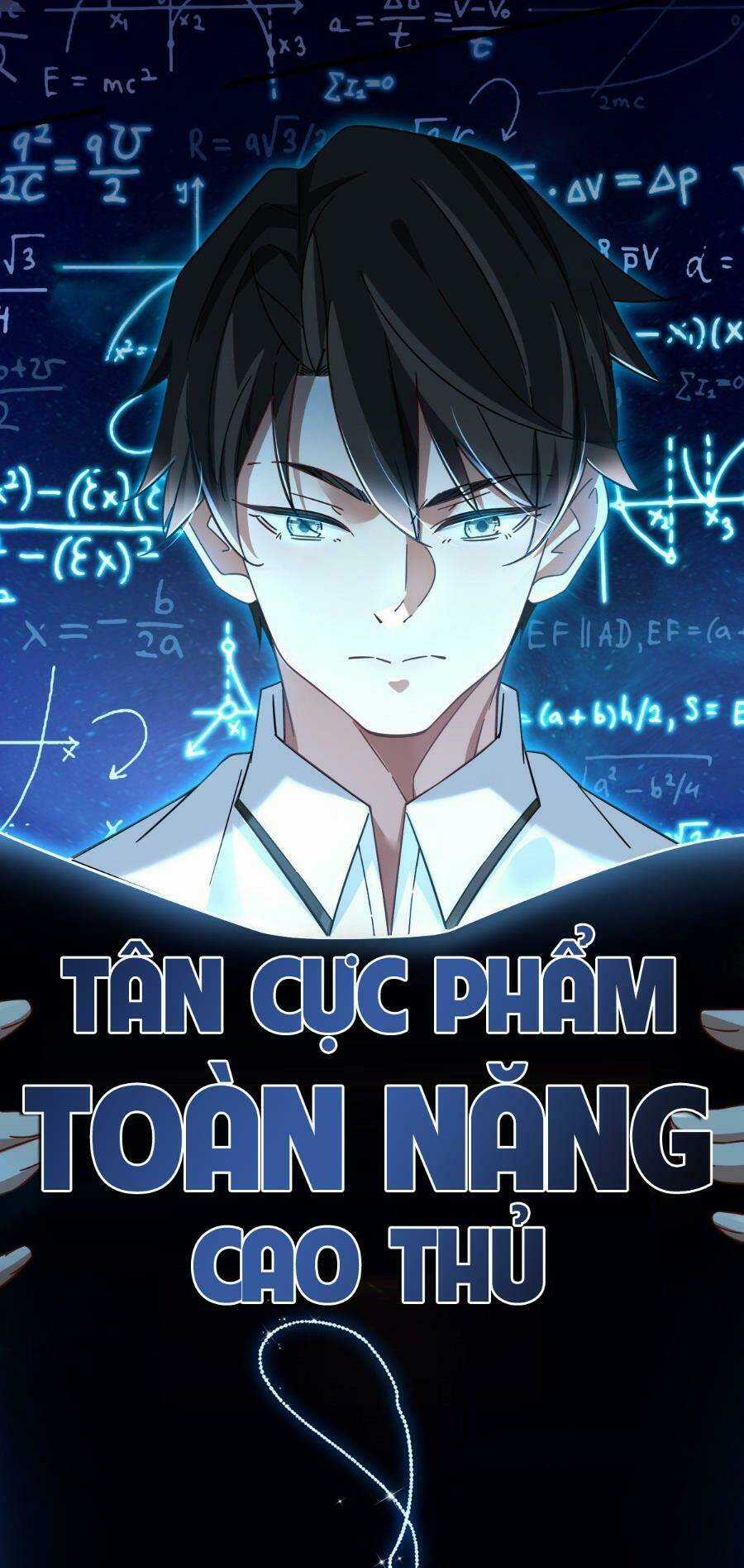 Tân Cực Phẩm Toàn Năng Cao Thủ Chapter 9 trang 0