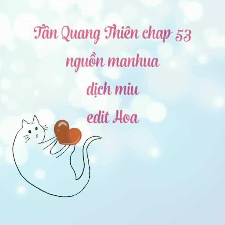 Tân Quang Thiên Chapter 53 trang 0