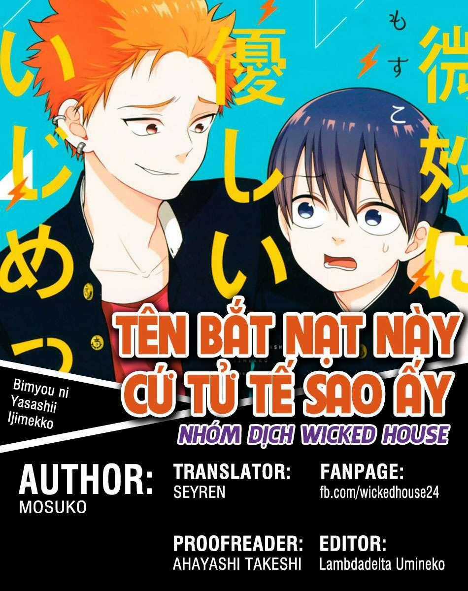 Tên Bắt Nạt Này Cứ Tử Tế Sao Ấy Chapter 1 trang 0