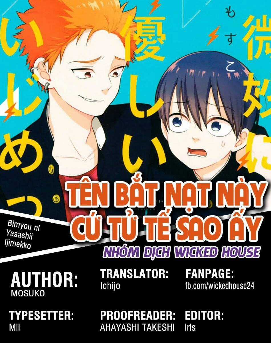 Tên Bắt Nạt Này Cứ Tử Tế Sao Ấy Chapter 10 trang 0