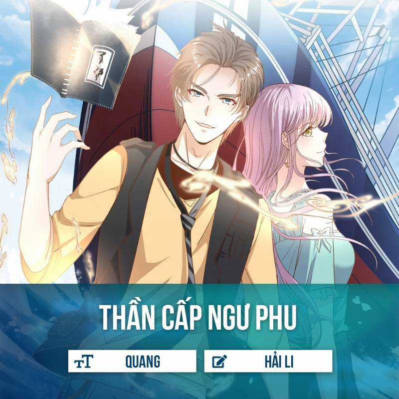 Thần Cấp Ngư Phu Chapter 20 trang 0