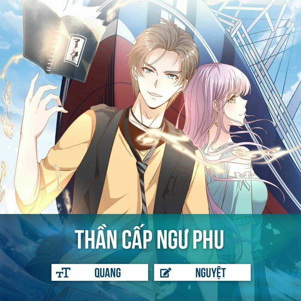 Thần Cấp Ngư Phu Chapter 4 trang 1