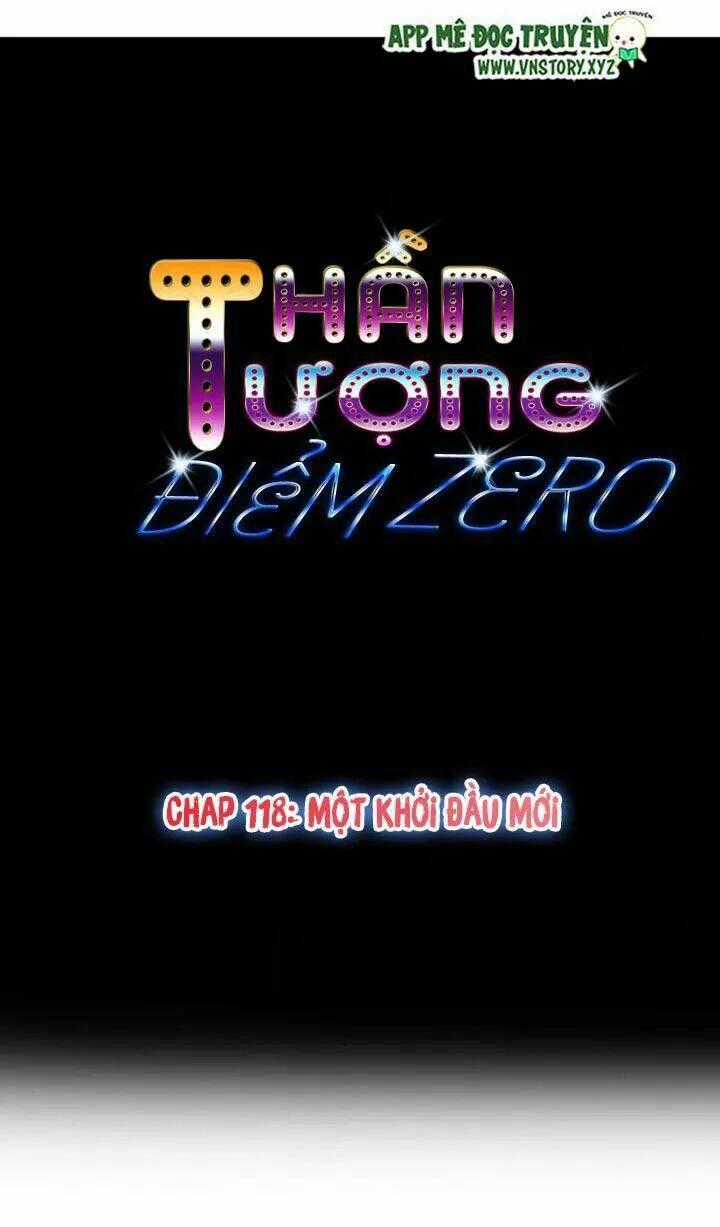 Thần Tượng Điểm Zero Chapter 118 trang 0