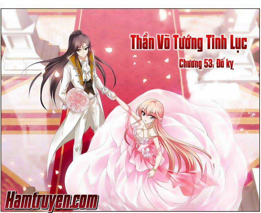 Thần Võ Tướng Tinh Lục Chapter 53 trang 1