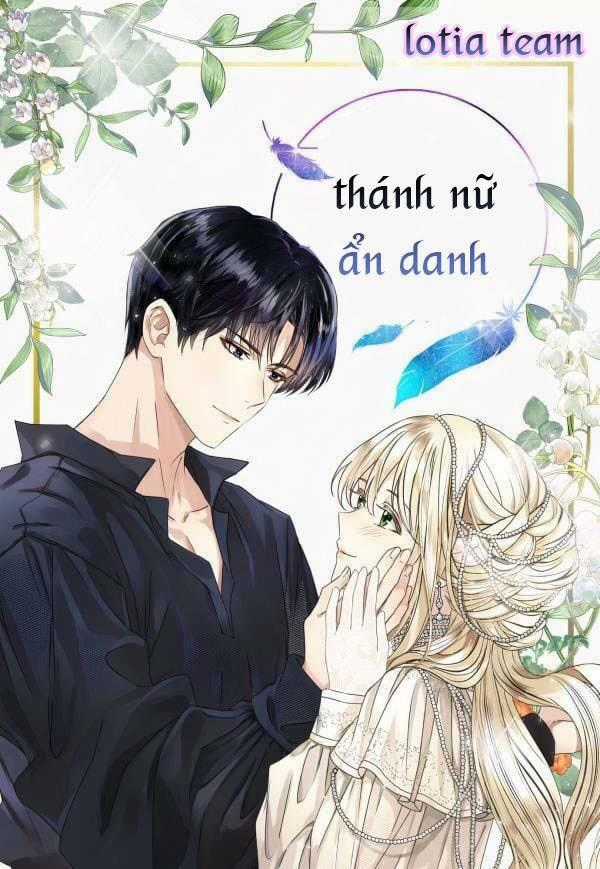 Thánh Nữ Ẩn Danh Chapter 10 trang 0