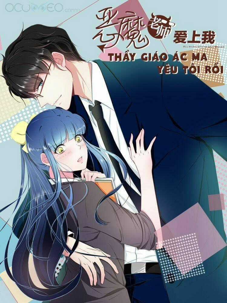 Thầy Giáo Ác Ma Yêu Tôi Rồi Chapter 48 trang 1