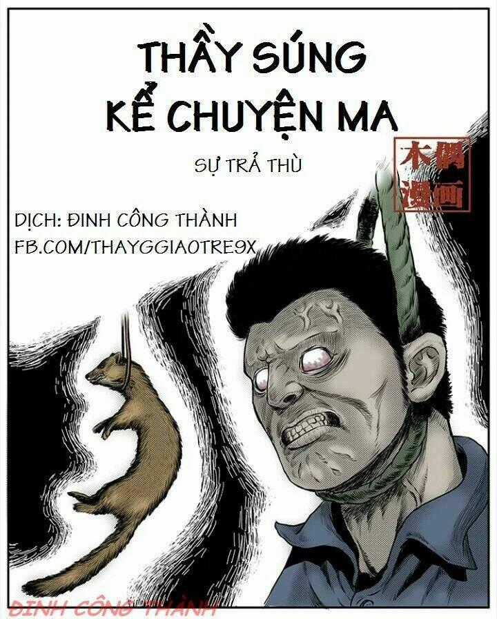 Thầy Súng Kể Chuyện Ma Chapter 8 trang 0