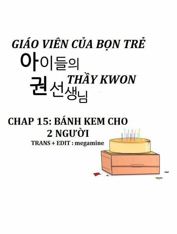 The Children's Teacher, Mr. Kwon Chapter 15 trang 1