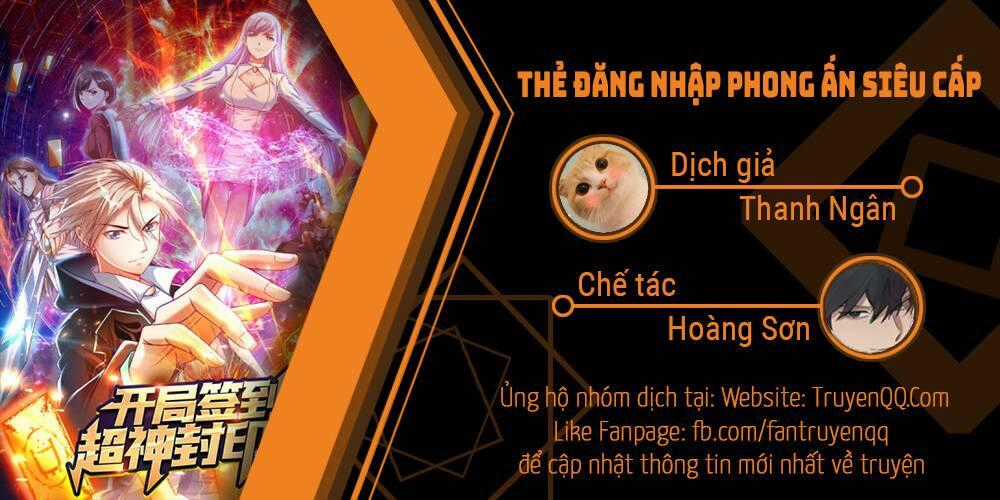 Thẻ Đăng Nhập Phong Ấn Siêu Cấp Chapter 11 trang 0