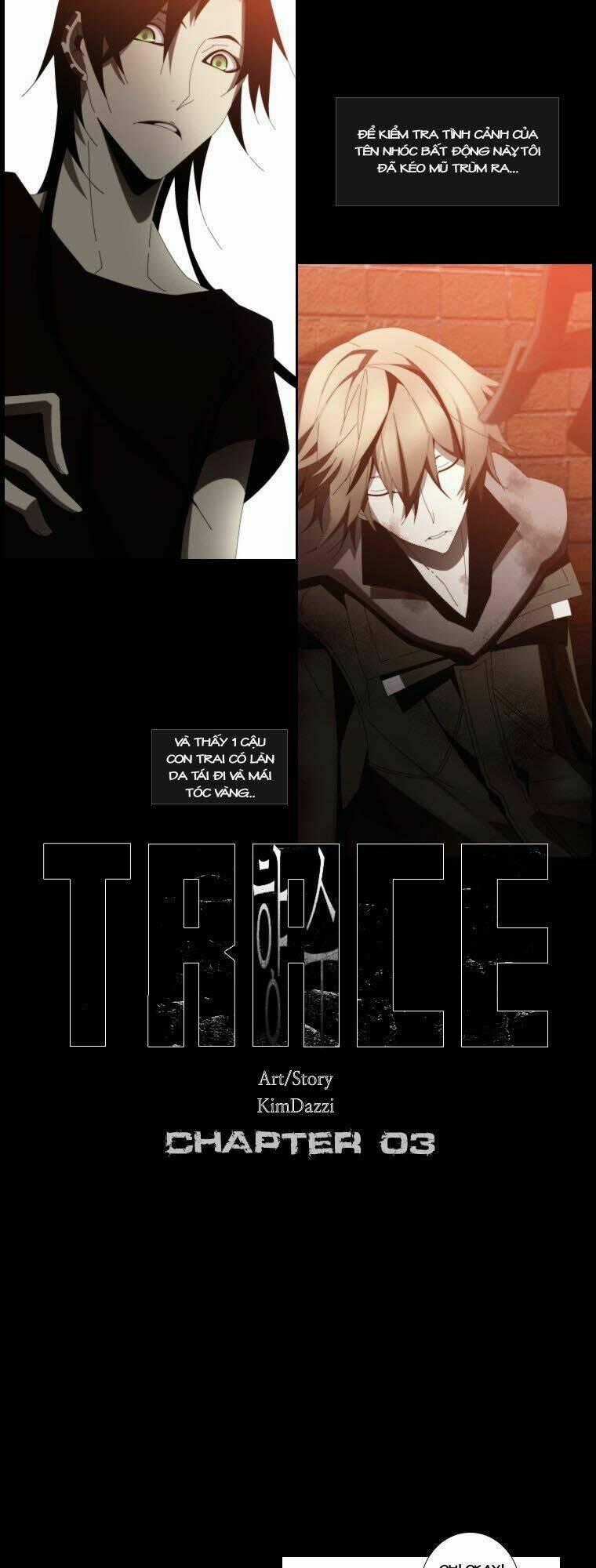 Thế Giới Của Trace Và Trouble Chapter 3 trang 1