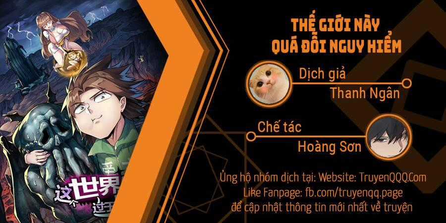 Thế Giới Này Quá Đỗi Nguy Hiểm Chapter 1 trang 0