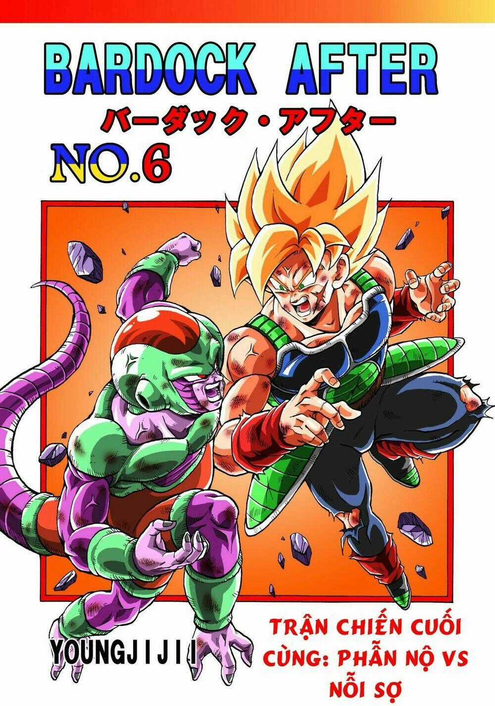 Thế Giới Ngọc Rồng - Ngoại Truyện Bardock Chapter 6 trang 0