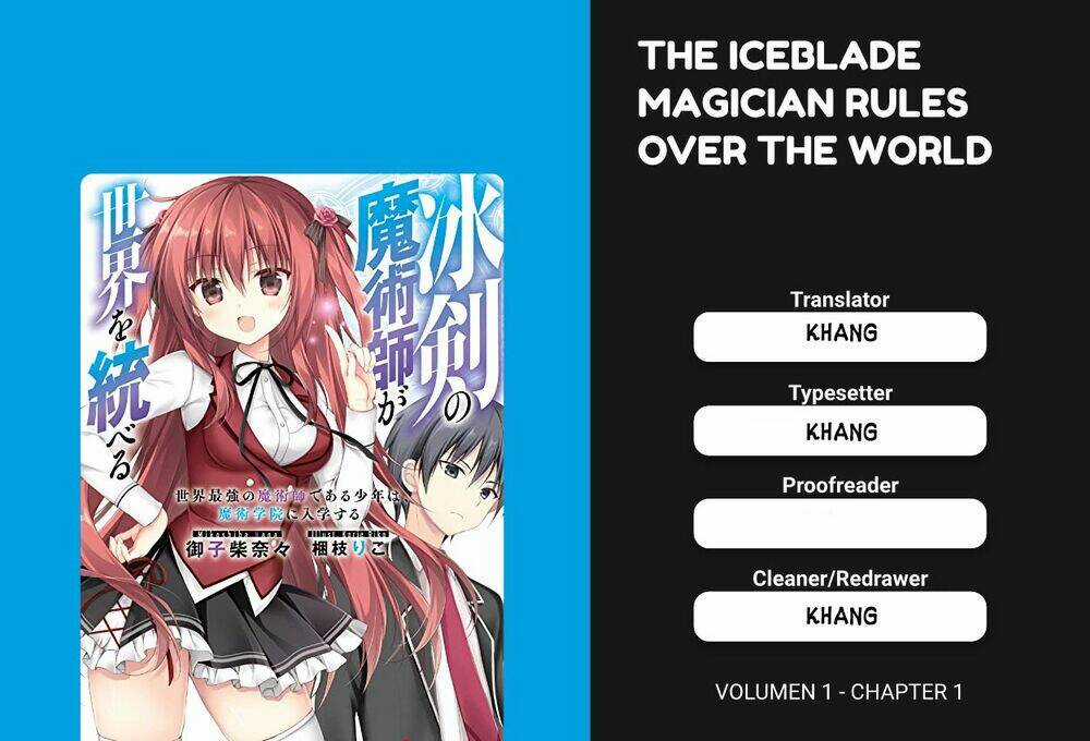 The Iceblade Magician Rules Over The World Chapter 1.1 trang 0