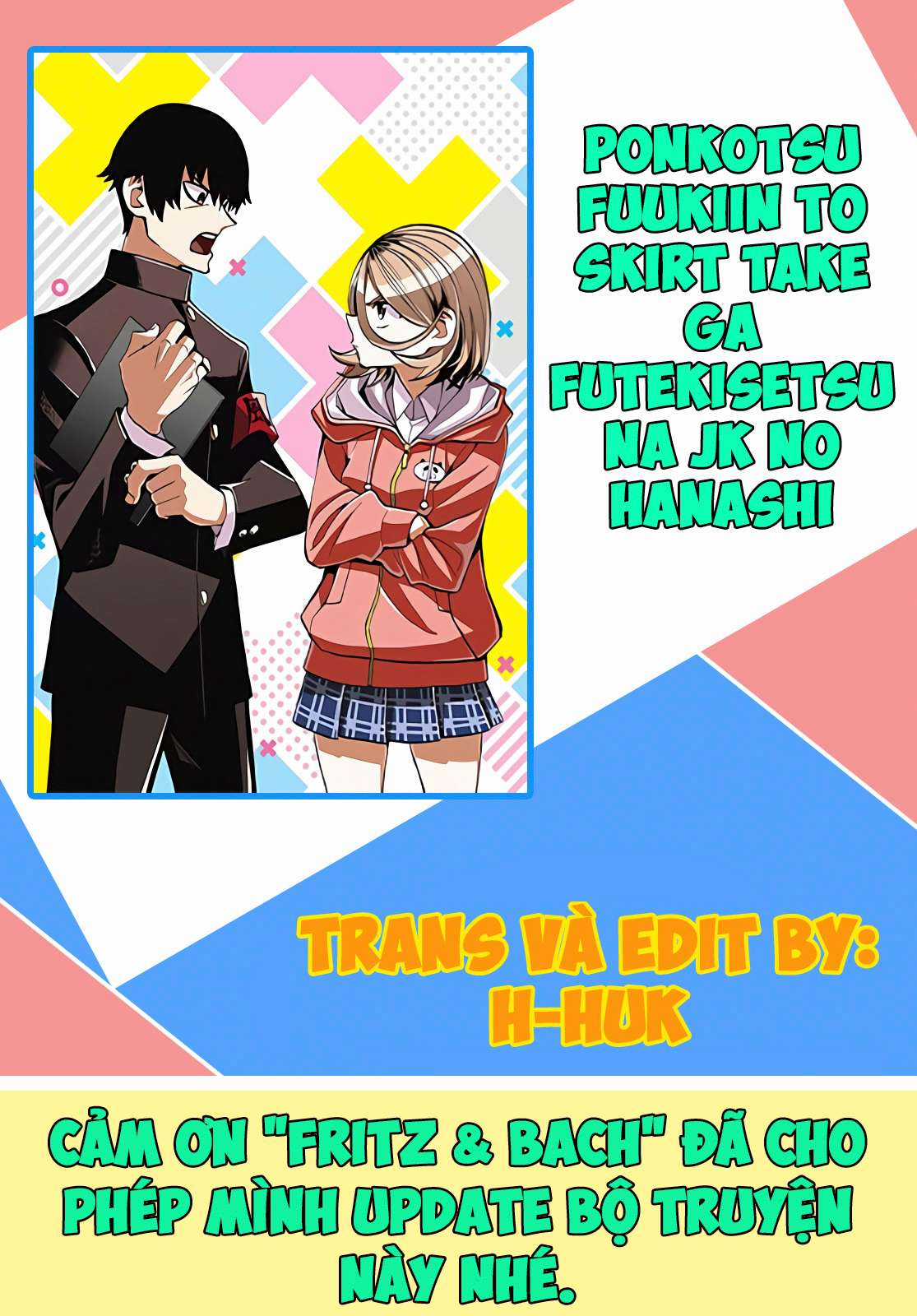 The Story Between a Dumb Prefect and a High School Girl with an Inappropriate Skirt Length Chapter 10 trang 0