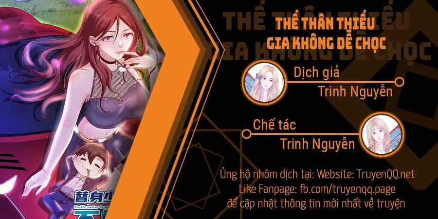 Thế Thân Thiếu Gia Không Dễ Chọc Chapter 0 trang 0