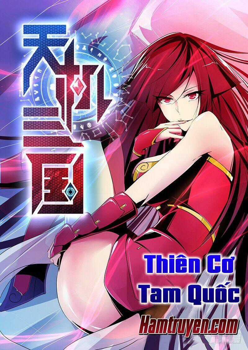 Thiên Cơ Tam Quốc Chapter 1 trang 1