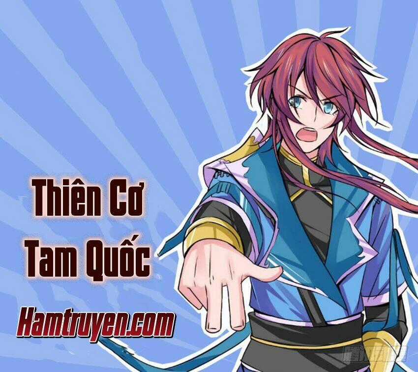 Thiên Cơ Tam Quốc Chapter 4 trang 1