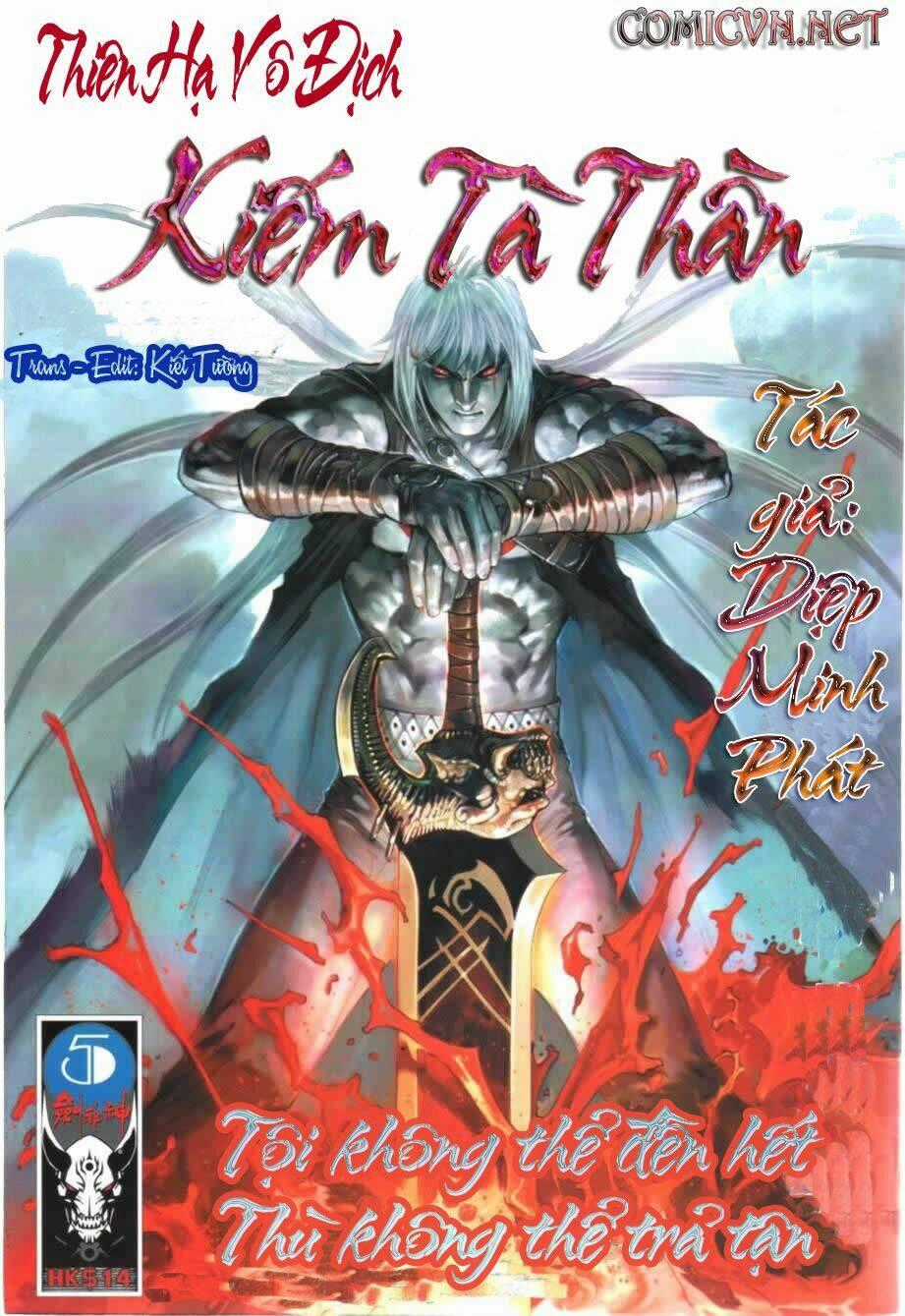 Thiên Hạ Vô Địch Kiếm Tà Thần Chapter 5 trang 0