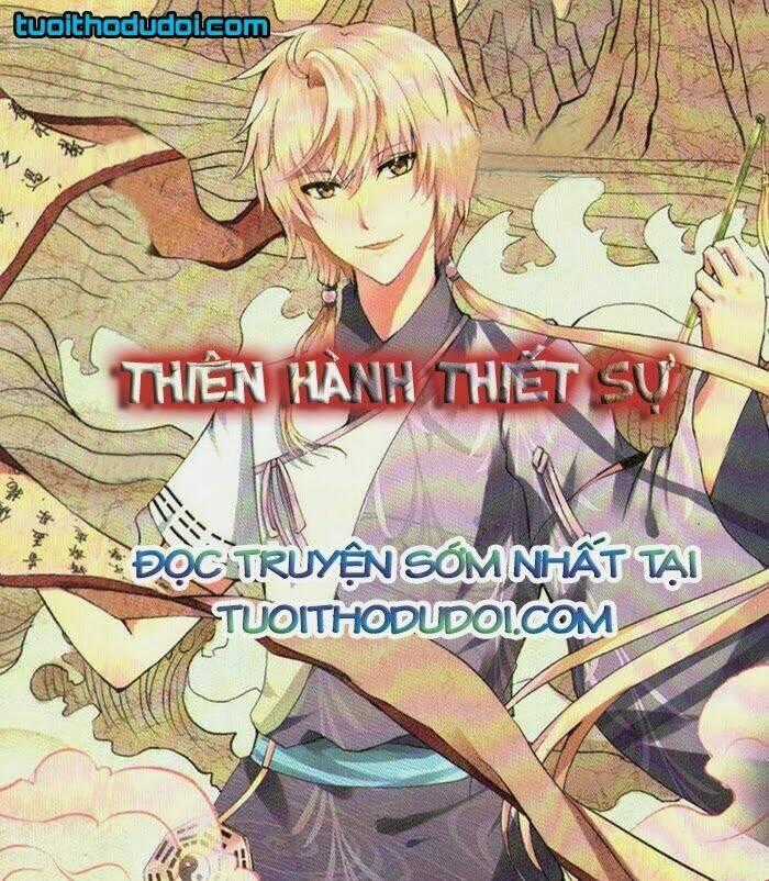 Thiên Hành Thiết Sự Chapter 1 trang 0