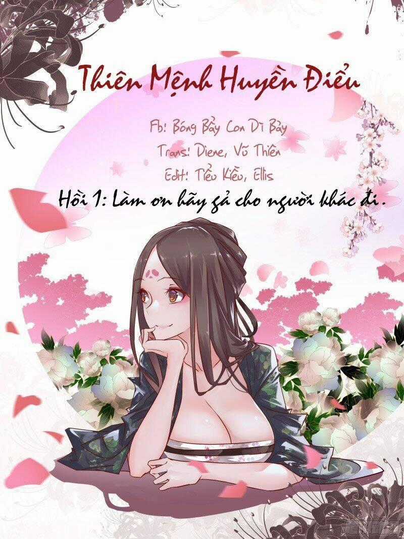 Thiên Mệnh Huyền Điểu Chapter 1.1 trang 0