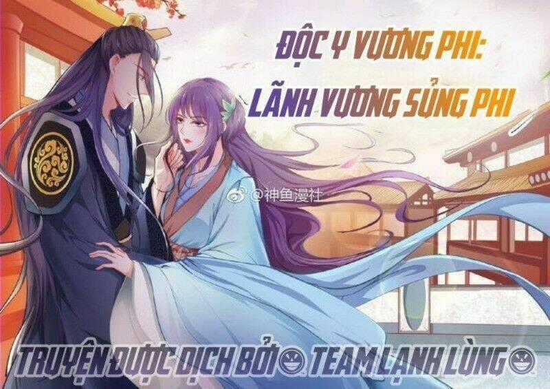 Thịnh Thế Y Nữ - Lãnh Vương Sủng Phi Chapter 51 trang 1